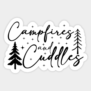 Campfires And Cuddles, Camping lover Sticker